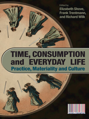 cover image of Time, Consumption and Everyday Life